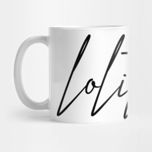 Lolita Mug